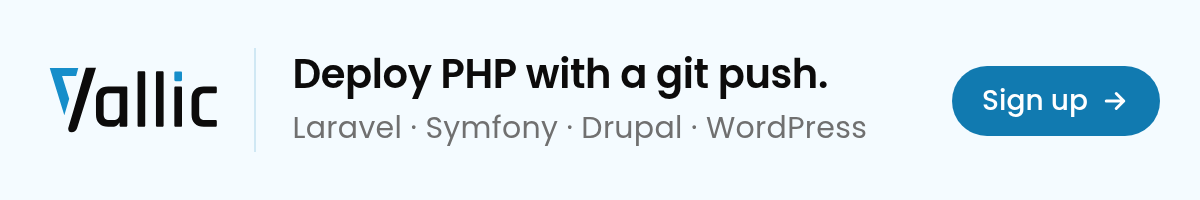 Vallic Cloud: deploy PHP with a git push. Laravel, Symfony, Drupal and WordPress on PHP 8.5, with databases, caching and a CDN. Sign up.